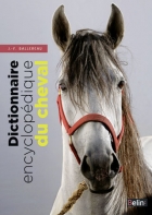 Dictionnaire Encyclopédique du Cheval